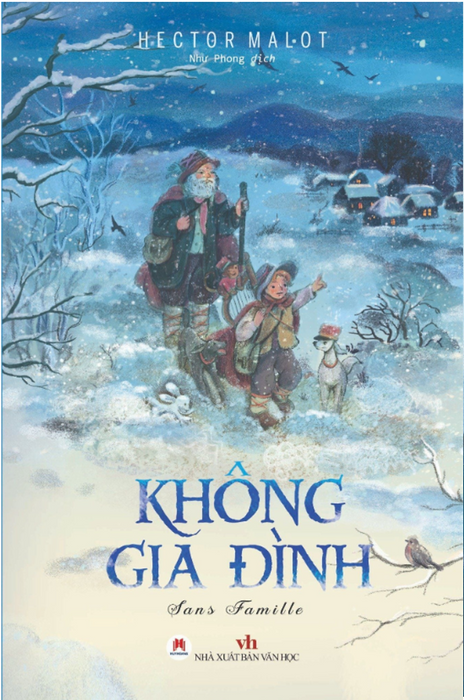 Không Gia Đình - Hector Malot - Như Phong Dịch - Huy Hoàng
