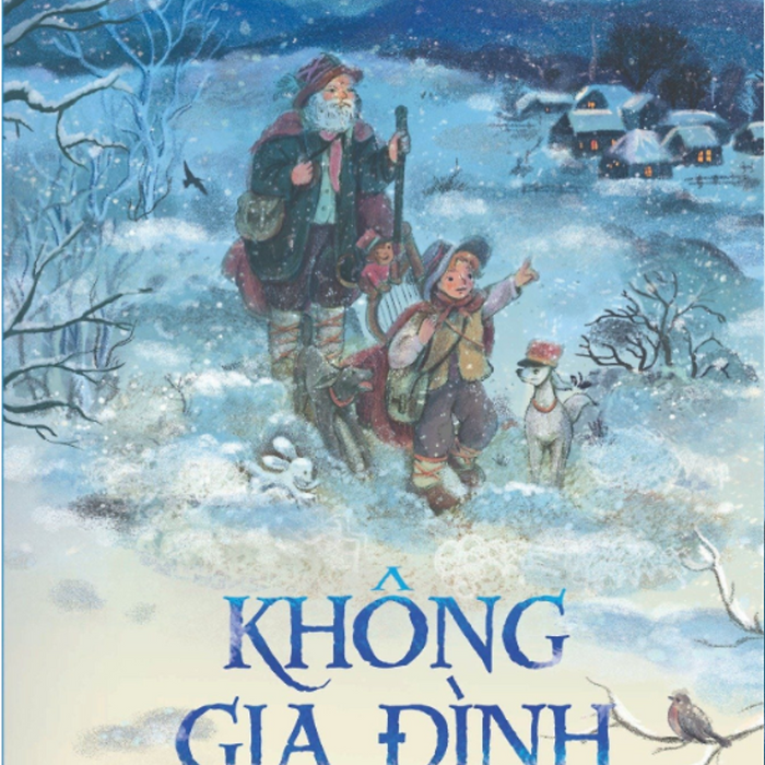 Không Gia Đình - Hector Malot - Như Phong Dịch - Huy Hoàng