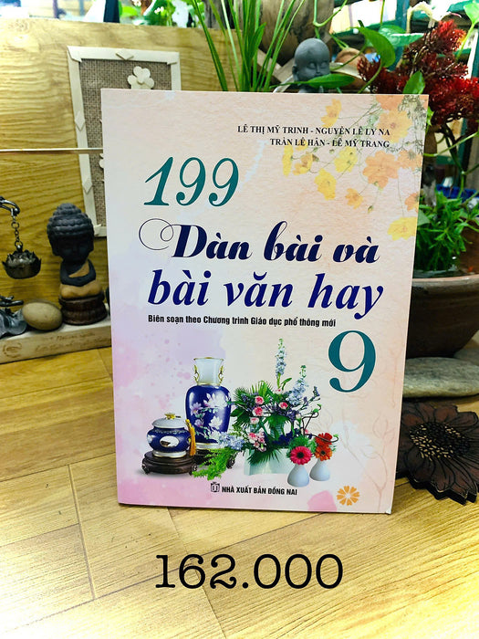 Sách - 199 Dàn Bài Và Bài Văn Hay 9