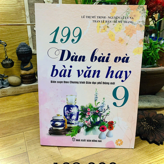 Sách - 199 Dàn Bài Và Bài Văn Hay 9