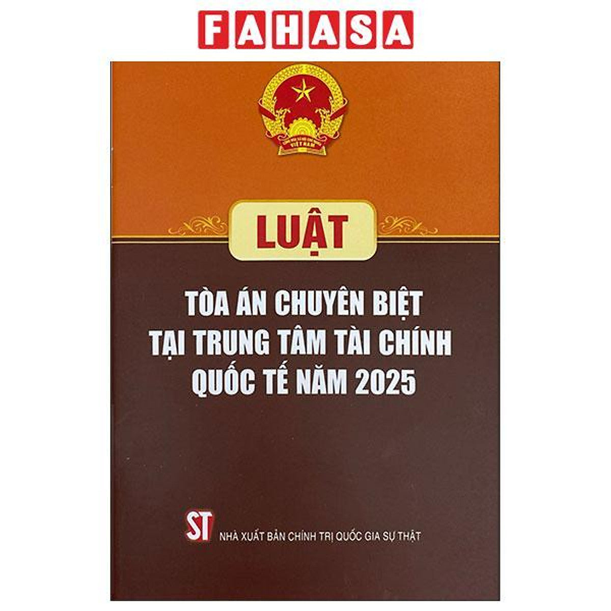 Sách - Luật Tòa Án Chuyên Biệt Tại Trung Tâm Tài Chính Quốc Tế Năm 2025