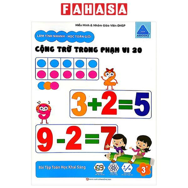 Sách - Làm Tính Nhanh - Học Toán Giỏi - Cộng Trừ Trong Phạm Vi 20 - Bài Tập Toán Học Khai Sáng