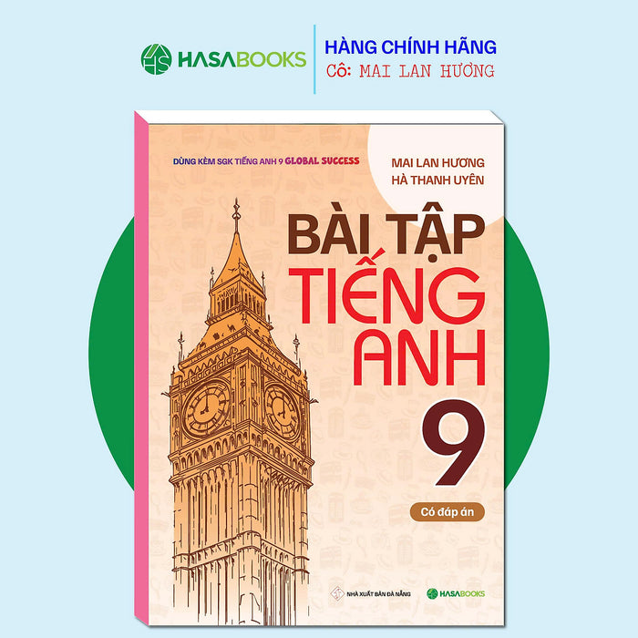 Bài Tập Tiếng Anh 9 Global Success (Có Đáp Án) - Mai Lan Hương