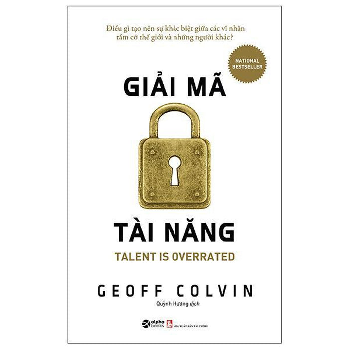 Giải Mã Tài Năng - Talent Is Overrated (Tái Bản 2025) - Bản Quyền