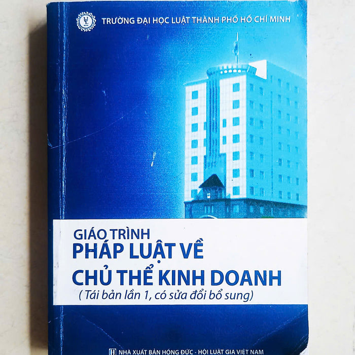 Giáo Trình Pháp Luật Về Chủ Thể Kinh Doanh