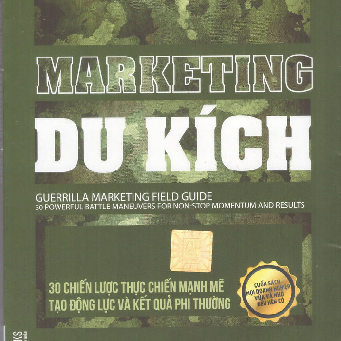 Marketing Du Kích - 30 Chiến Lược Thực Chiến Mạnh Mẽ Tạo Động Lực Và Kết Quả Phi Thường