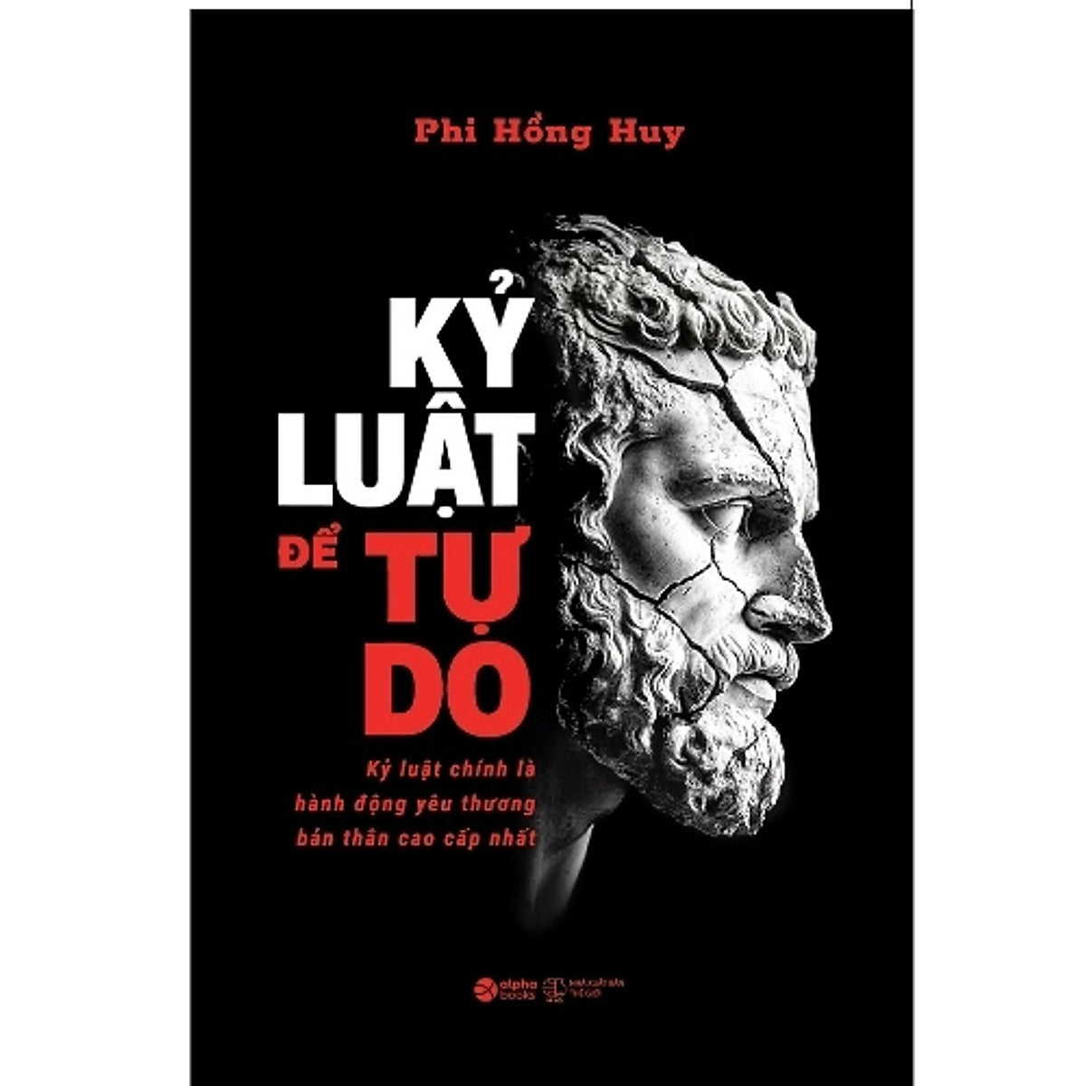 Sách Kỷ Luật Để Tự Do
