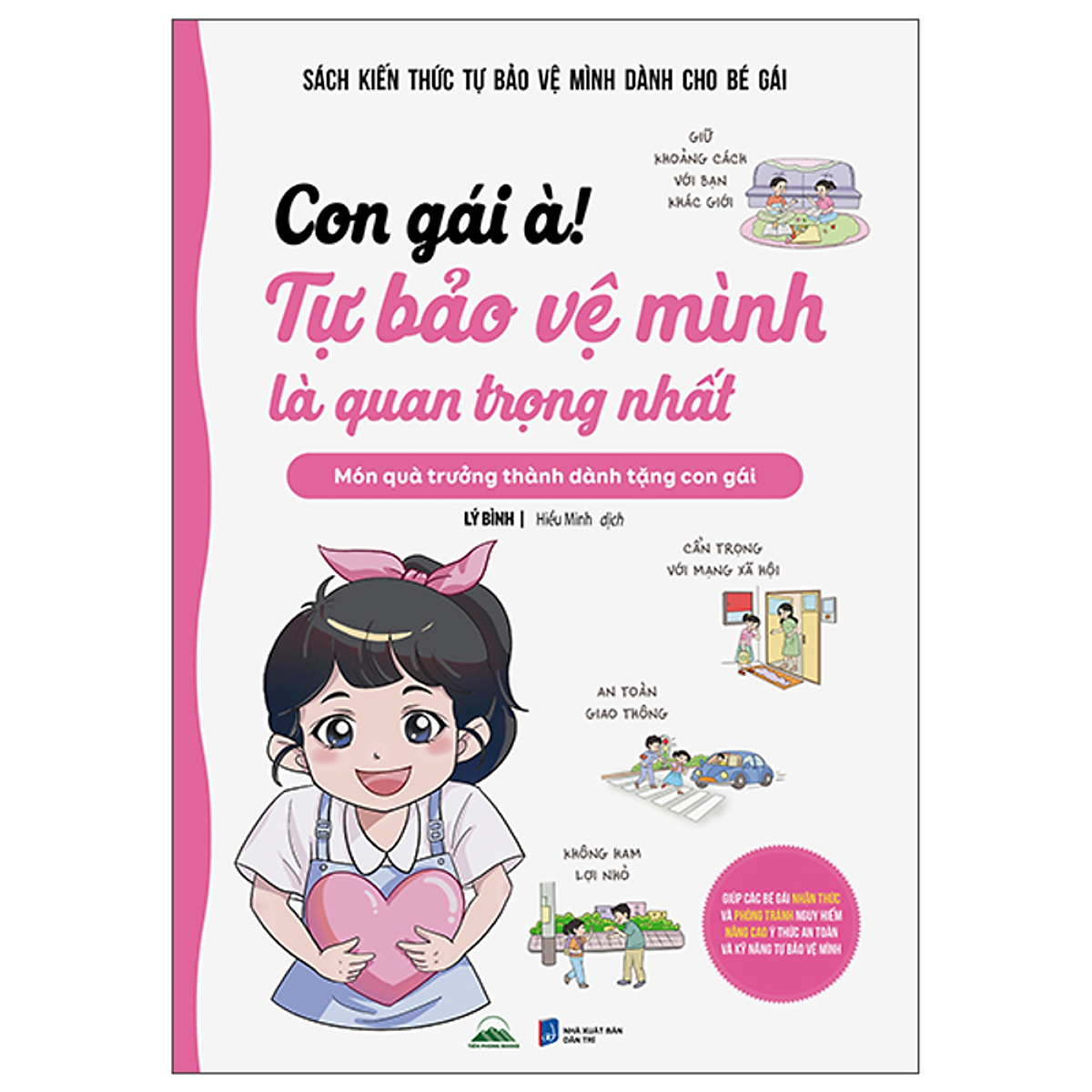 Sách Con Gái À Tự Bảo Vệ Mình Là Quan Trọng Nhất