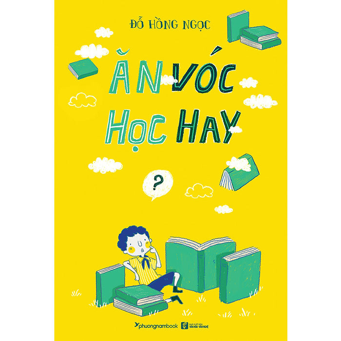 Ăn Vóc Học Hay (Tái Bản Năm 2020)