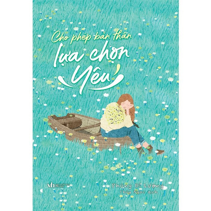Cho Phép Bản Thân Lựa Chọn Yêu