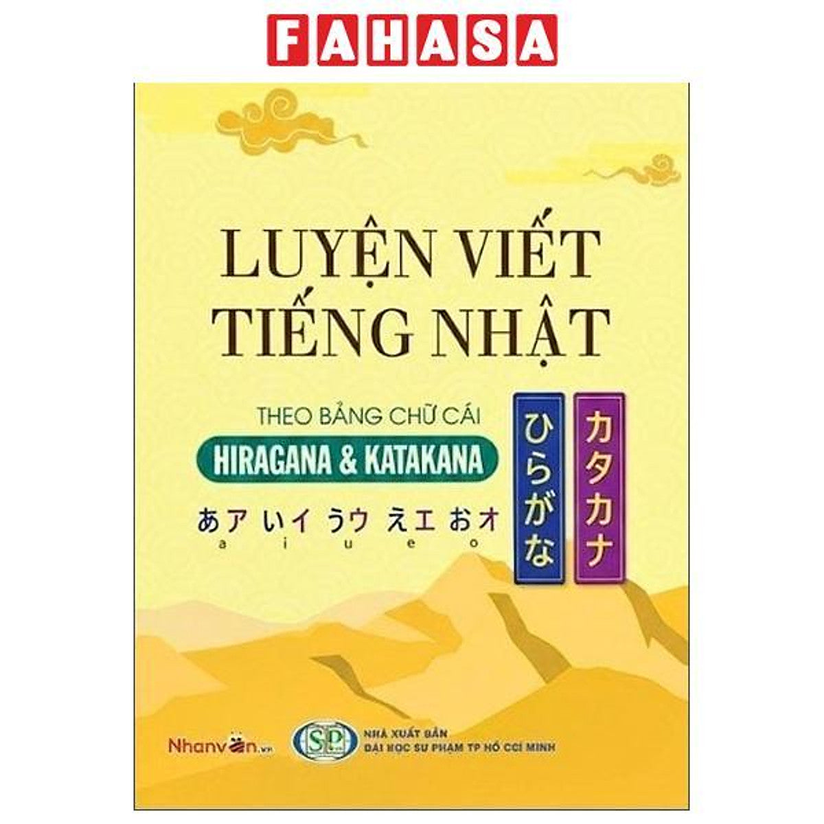 Sách - Luyện Viết Tiếng Nhật Theo Bảng Chữ Cái - Hiragana Và Katakana