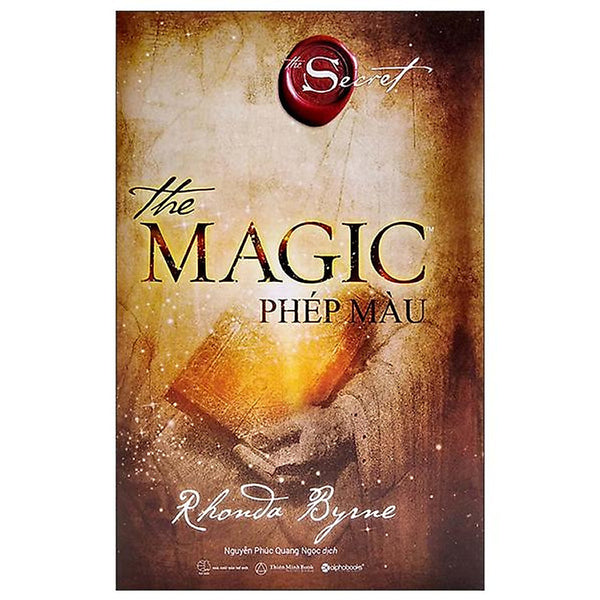 Sách - The Magic (Phép Màu) ( Bìa Cứng ) - The Secret - Rhonda Byrne