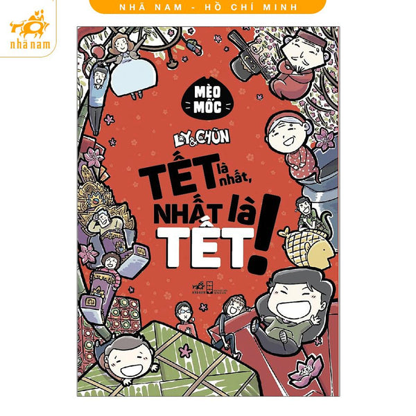 Sách - Ly Và Chũn - Tết Là Nhất, Nhất Là Tết! (Tb 2026) (Nhã Nam Hcm)