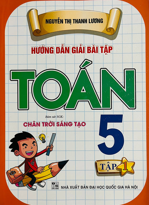 Hướng Dẫn Giải Bài Tập Toán 5 (Sgk Chân Trời Sáng Tạo)