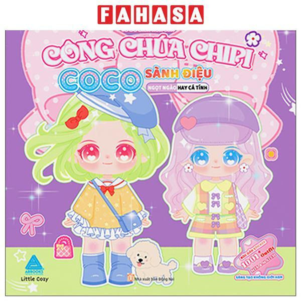 Sách - Tủ Đồ Biến Hóa Của Công Chúa Chipi - Ngọt Ngào Hay Cá Tính - Coco Sành Điệu