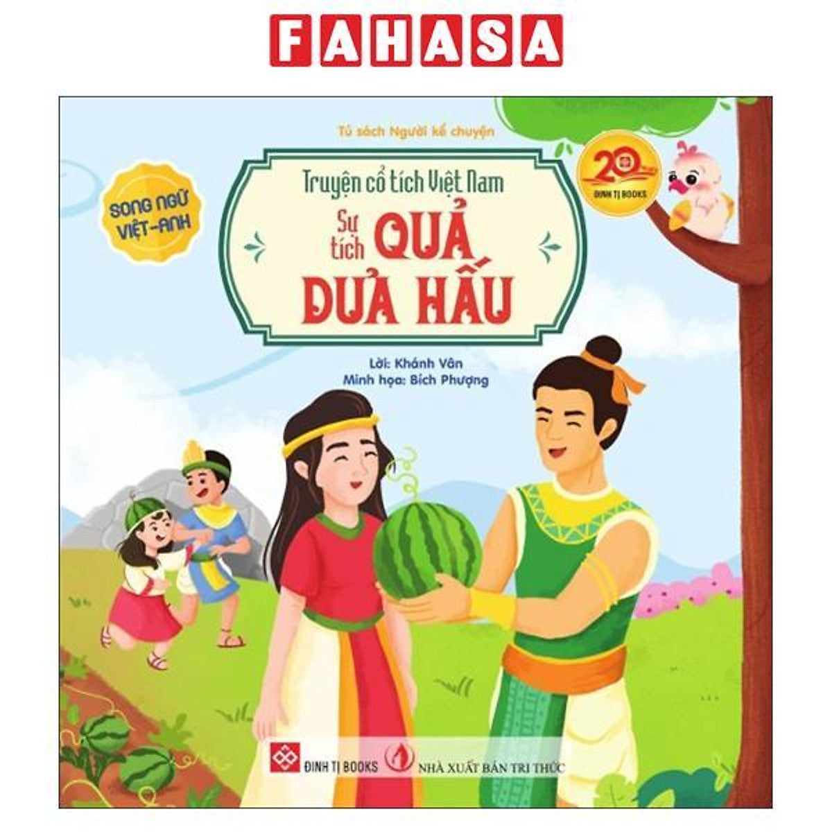 Sách - Truyện Cổ Tích Việt Nam - Sự Tích Quả Dưa Hấu - Song Ngữ Việt-Anh