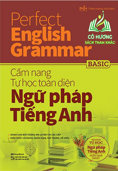 Sách Perfect English Grammar - Cẩm Nang Tự Học Toàn Diện Ngữ Pháp Tiếng Anh - Basic