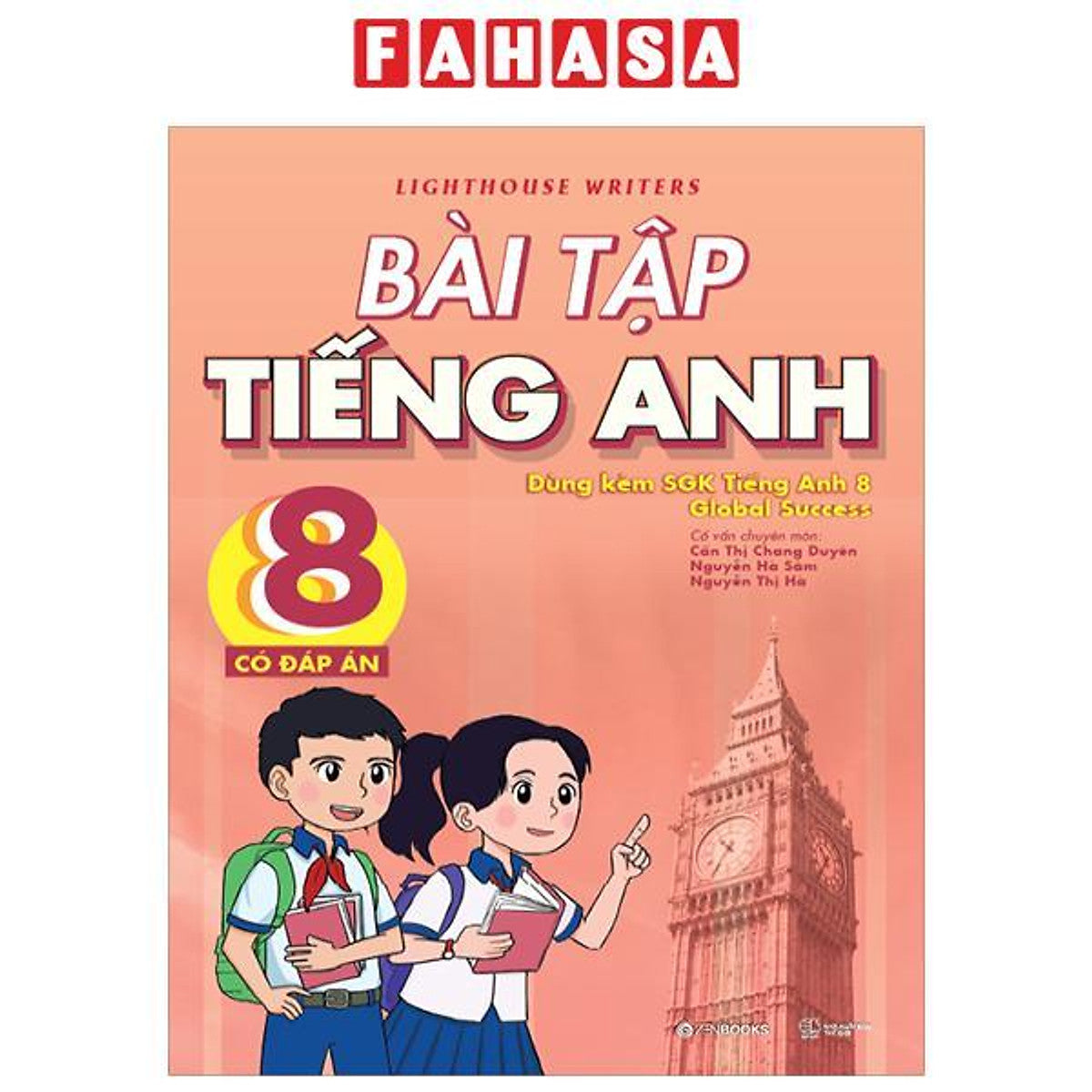 Sách - Bài Tập Tiếng Anh 8 (Có Đáp Án) (Dùng Kèm Sgk Tiếng Anh 8 Global Success)