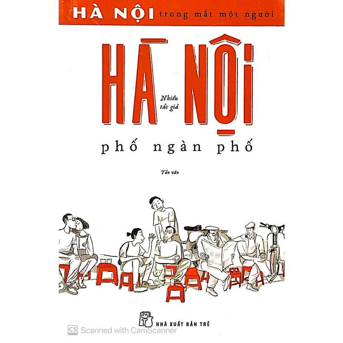 Sách - Hà Nội Phố Ngàn Phố (Hà Nội Trong Mắt Một Người) (Nxb Trẻ)