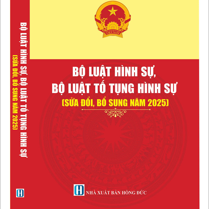 Bộ Luật Hình Sự, Bộ Luật Tố Tụng Hình Sự (Sửa Đổi, Bổ Sung Năm 2025, Chưa Hợp Nhất)