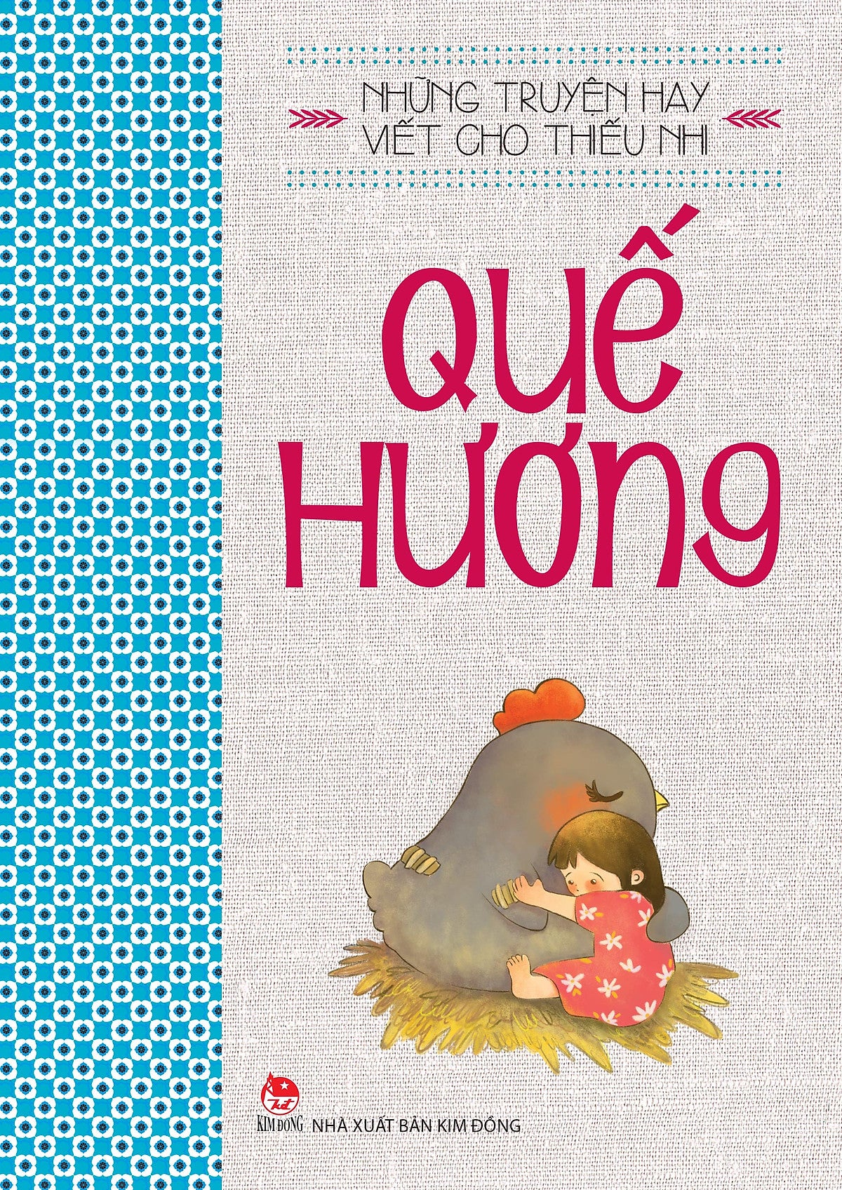 Sách Những Truyện Hay Viết Cho Thiếu Nhi - Quế Hương