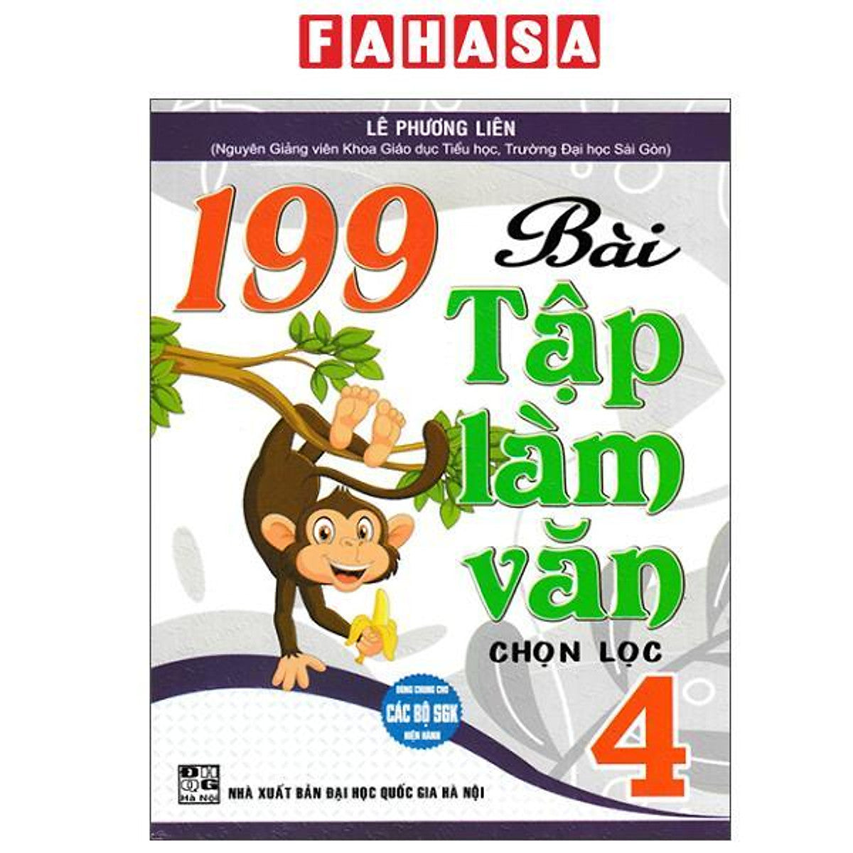 Sách - 199 Bài Tập Làm Văn Chọn Lọc 4