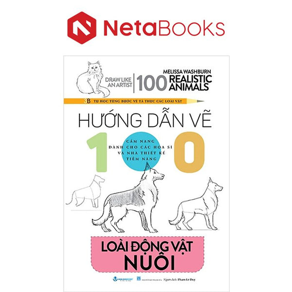 Hướng Dẫn Vẽ 100 Loài Động Vật Nuôi