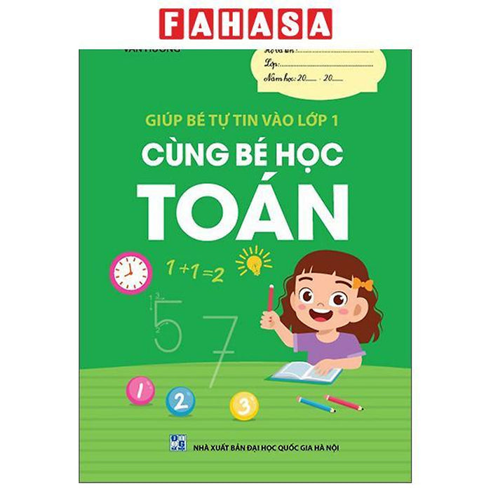 Sách - Giúp Bé Tự Tin Vào Lớp 1 - Cùng Bé Học Toán (Tái Bản 2026)
