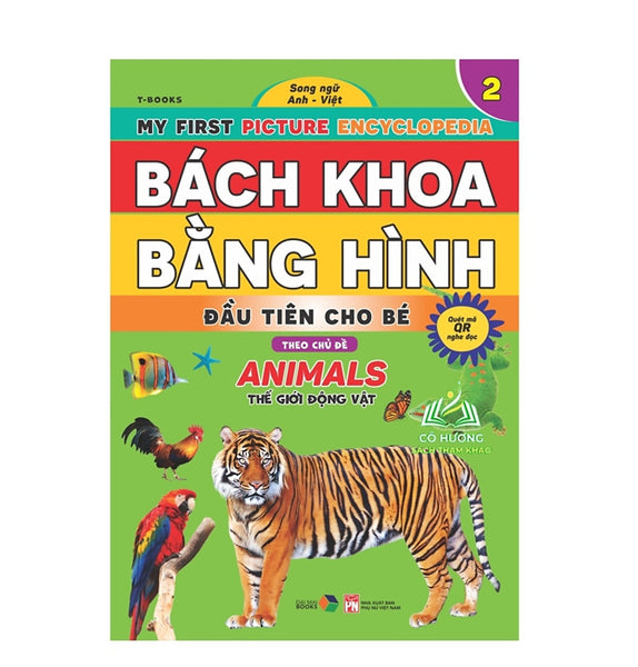 Sách - Bách Khoa Bằng Hình Đầu Tiên Cho Bé Theo Chủ Đề Quyển 2 - Song Ngữ Anh Việt - Quét Mã Qr Nghe Đọc