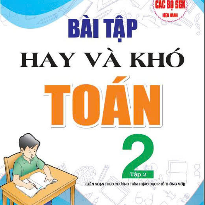 Sách - Bài Tập Hay Và Khó Toán 2 (Tập 2) - Ha