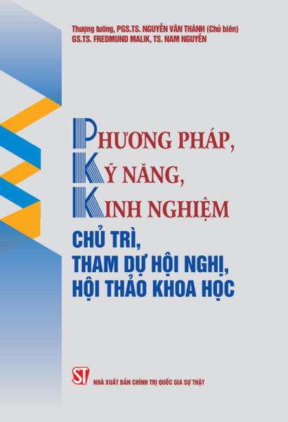 Phương Pháp, Kỹ Năng, Kinh Nghiệm Chủ Trì, Tham Dự Hội Nghị, Hội Thảo Khoa Học - St