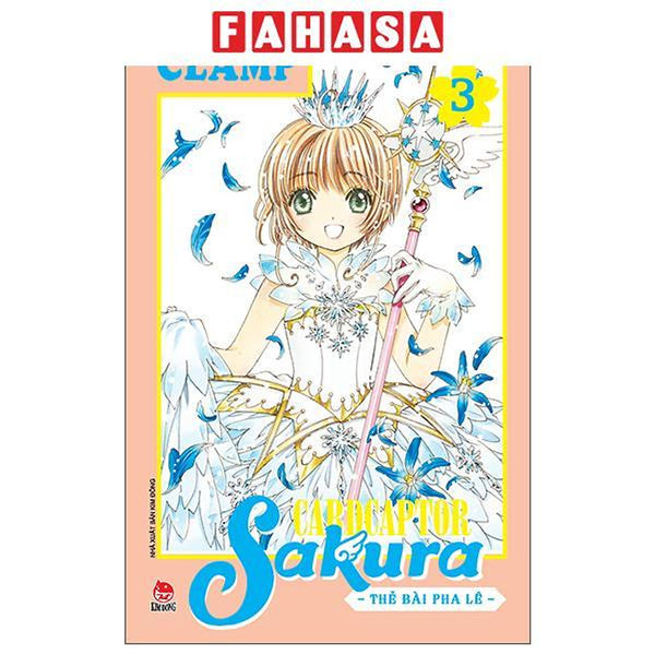 Sách - Cardcaptor Sakura - Thẻ Bài Pha Lê - Tập 3 (Tái Bản 2026)