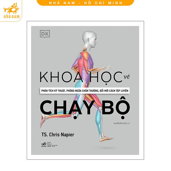 Sách - Khoa Học Về Chạy Bộ (Nhã Nam Hcm)