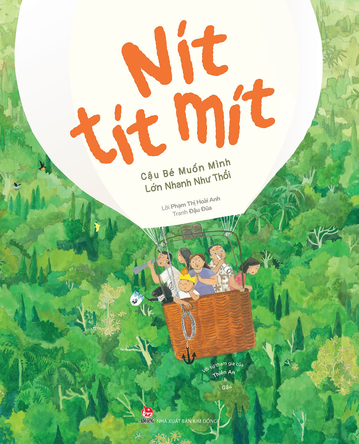 Sách Nit Tít Mít - Cậu Bé Muốn Mình Lớn Nhanh Như Thổi