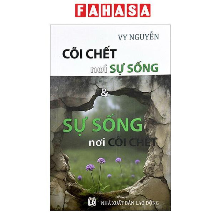 Sách - Cõi Chết Nơi Sự Sống Và Sự Sống Nơi Cõi Chết