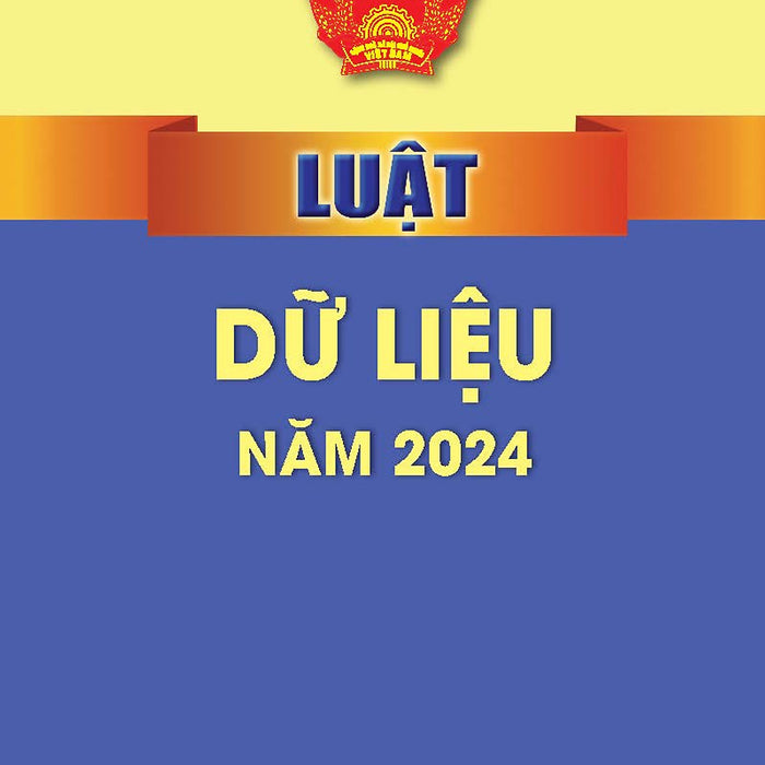 Luật Dữ Liệu Năm 2024