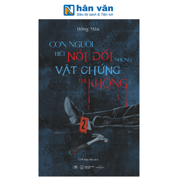 Sách - Con Người Biết Nói Dối Còn Vật Chứng Thì Không - Hồng Mâu - Az Việt Nam