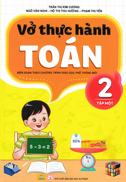 Nd - Vở Thực Hành Toán 2 - Tập 1 (Biên Soạn Theo Chương Trình Gdpt Mới)
