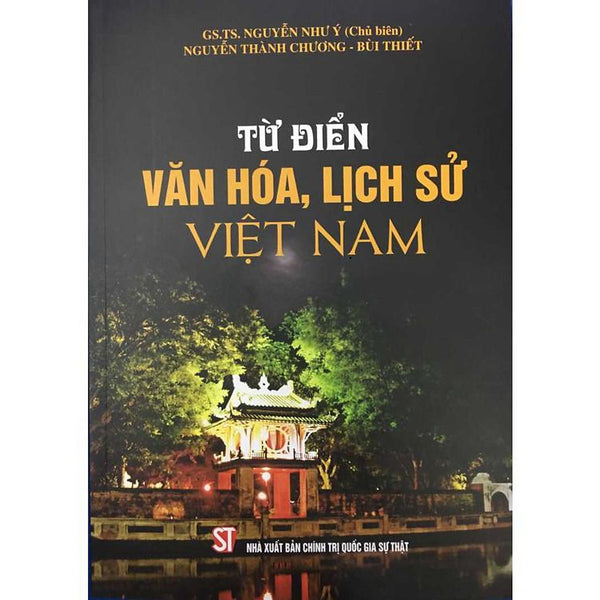 [Sách] Từ Diển Văn Hoá, Lịch Sử Việt Nam