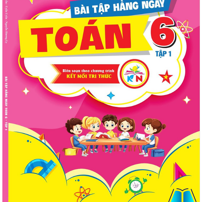 Sách - Bài Tập Hằng Ngày Toán Lớp 6 - Tập 1 - Kết Nối