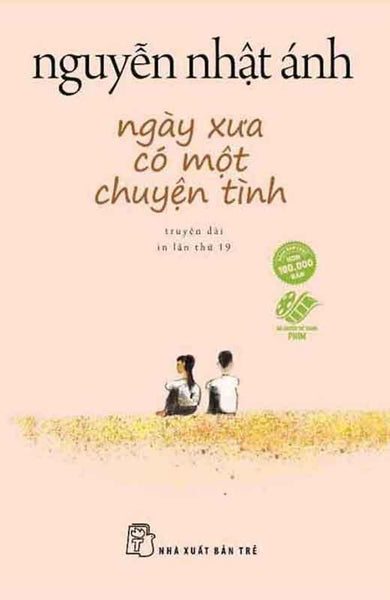 Ngày Xưa Có Một Chuyện Tình (Phiên Bản Khổ Thường) - Tặng Kèm Postcard Với Hình Ảnh Từ Phim + Chữ Ký Sống Của Tác Giả Cho Khách Hàng May Mắn