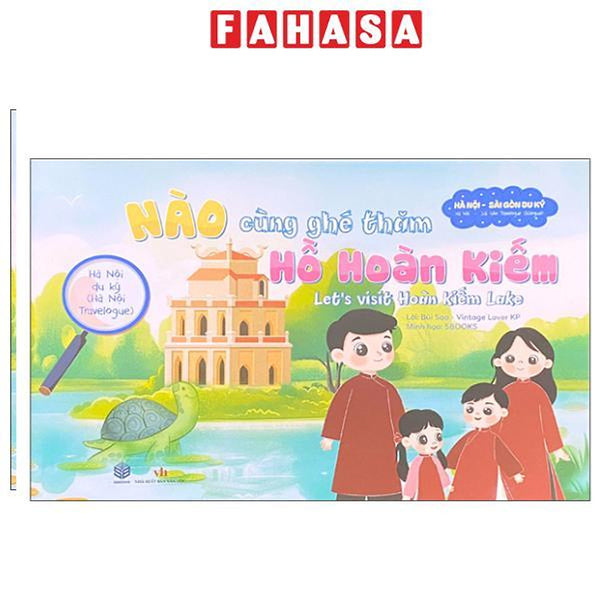 Sách - Hà Nội Du Ký - Hà Nội Travelogue - Nào Cùng Ghé Thăm - Hồ Hoàn Kiếm - Let'S Visit Hoàn Kiếm Lake