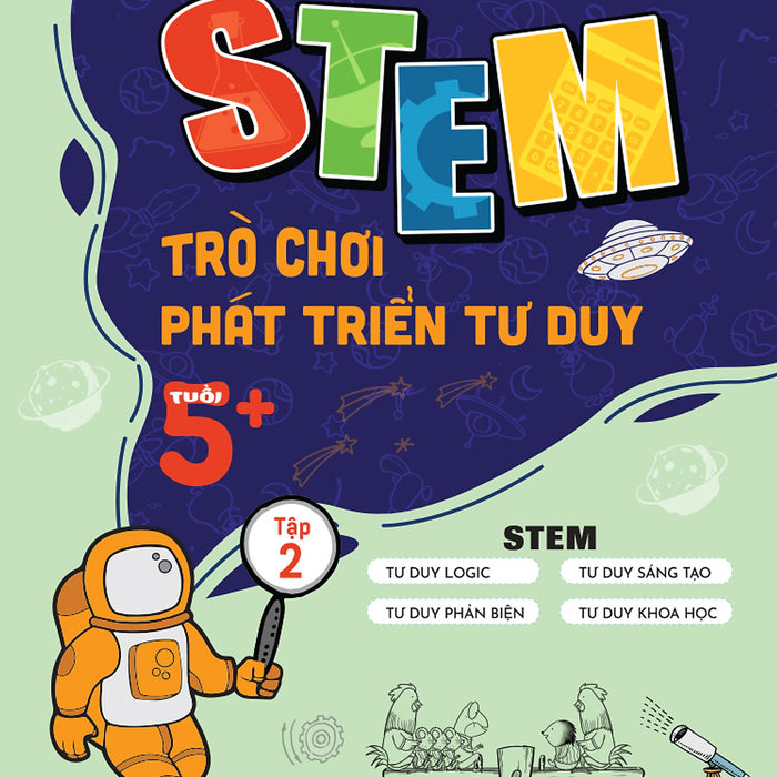 Stem – Trò Chơi Phát Triển Tư Duy Tuổi 5+
