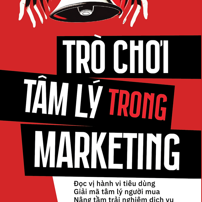 Trò Chơi Tâm Lý Trong Marketing