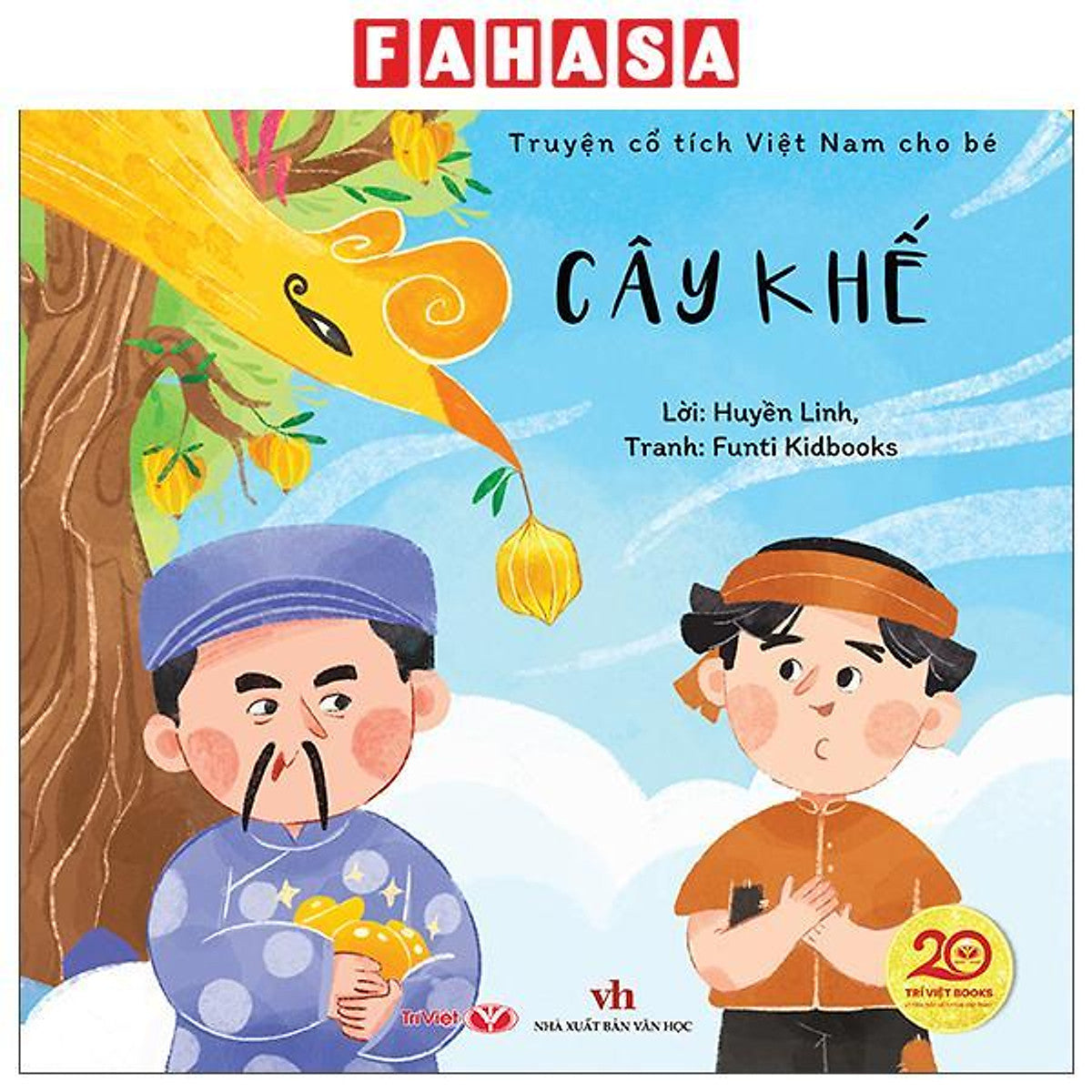 Sách - Truyện Cổ Tích Việt Nam Cho Bé - Cây Khế