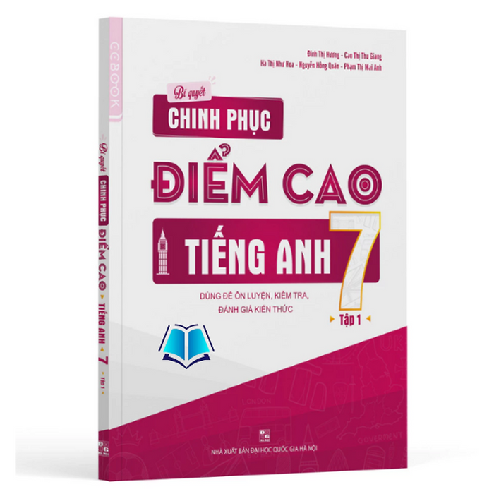 Sách - Bí Quyết Chinh Phục Điểm Cao Tiếng Anh 7 - Tập 1