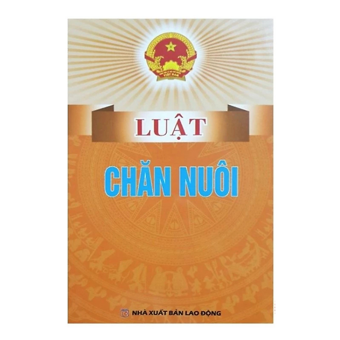 Sách Luật Chăn Nuôi - Nxb Lao Động