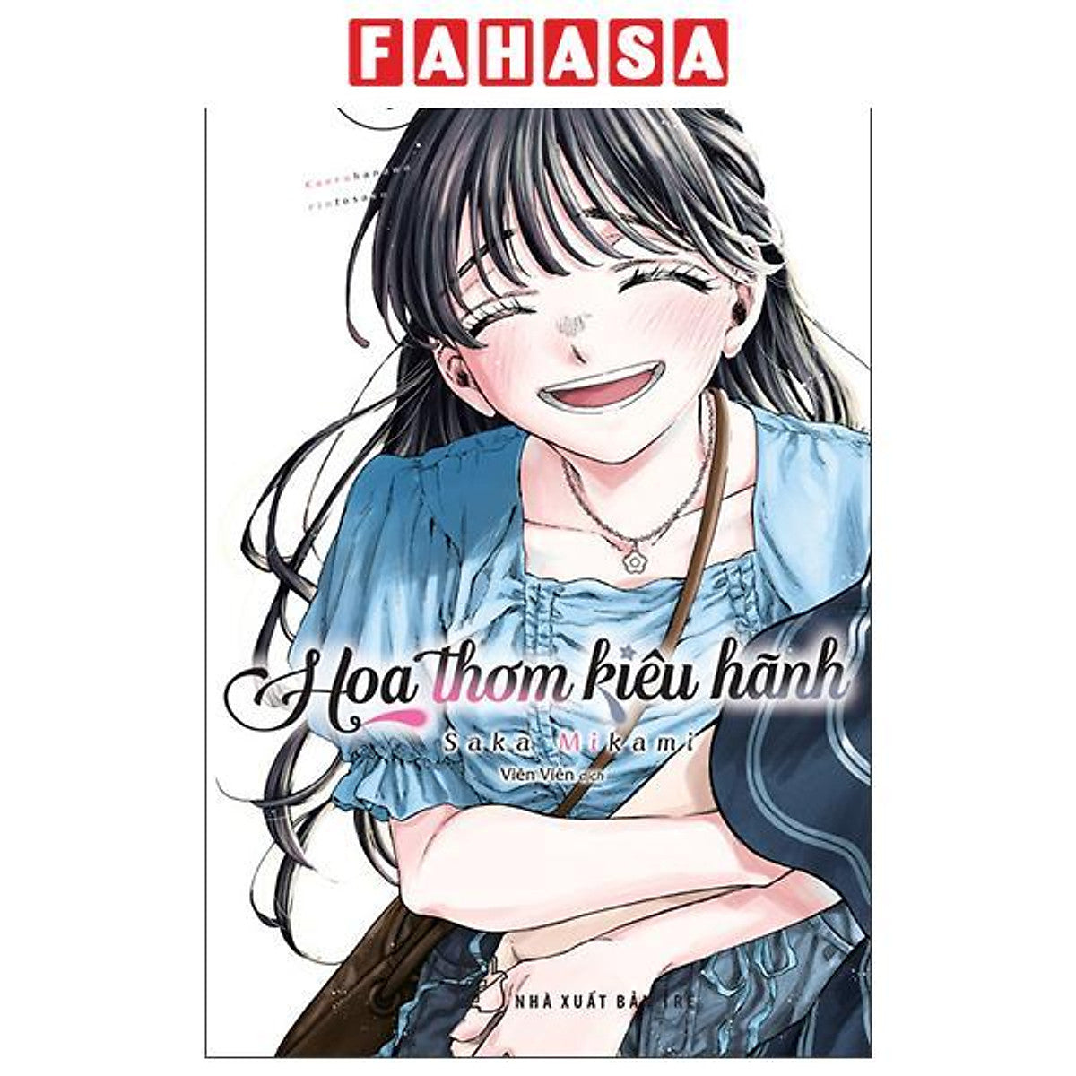 Sách - Hoa Thơm Kiêu Hãnh - Tập 17