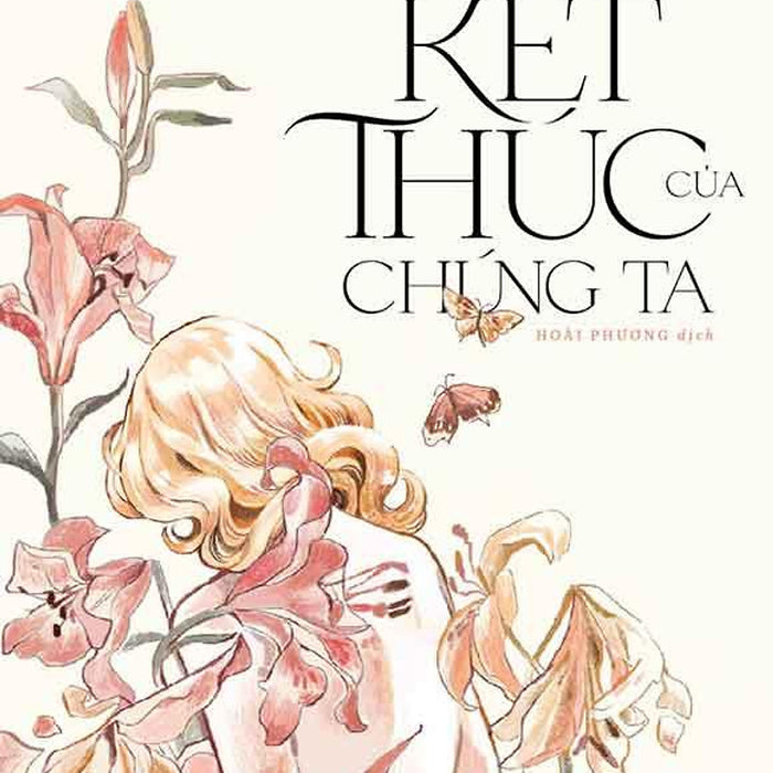 Kết Thúc Của Chúng Ta