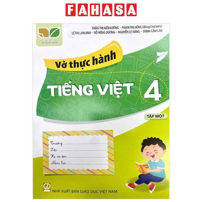 Vở Thực Hành Tiếng Việt Lớp 4 Tập 1 (Kết Nối Tri Thức Với Cuộc Sống)